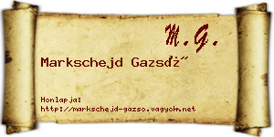 Markschejd Gazsó névjegykártya